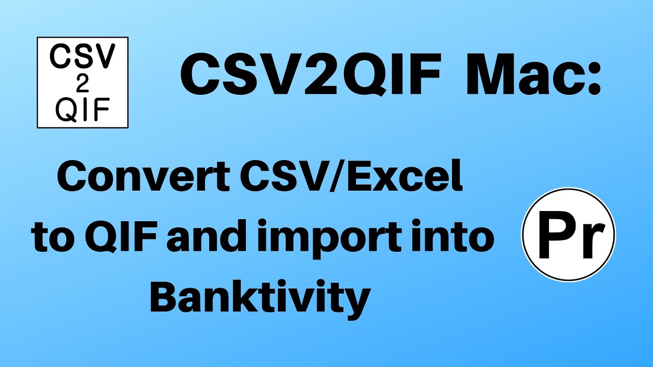 csv to qif converter for mac